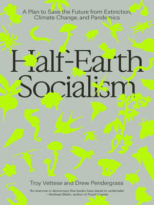 cover image of Half-Earth Socialism